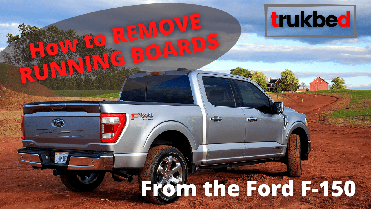 Ford F-150 Lightning How To Remove Running Boards on the 2021 F-150 20211020_144340_0000