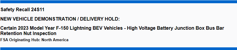 Ford F-150 Lightning Safety Recall, 24S11, Certain '23 MY Lightnings, HVJB Bus Bar Retention Nuts 24S11_23_Lightning_HVJB_Bus_Bar_Nuts