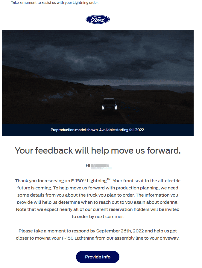 Ford F-150 Lightning Ford sends out Lightning survey email - Help us plan for your F-150 Lightning Order Help us plan for your F-150 Lightni